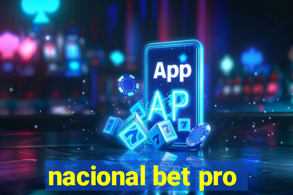 nacional bet pro